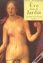 Capa do artigo Eve Dans Le Jardin ; La Gloire De La Femme