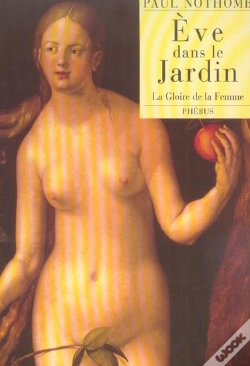 Capa do artigo Eve Dans Le Jardin ; La Gloire De La Femme