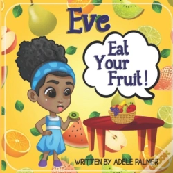 Capa do artigo Eve Eat Your Fruit