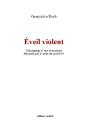 Éveil Violent : Témoignage D'Une Conscience Ébranlée Par La Crise Du Covid-19 - Preview