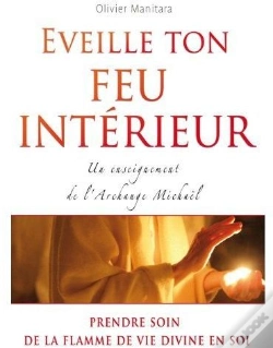 Capa do artigo Éveille Ton Feu Intérieur ; Un Enseignement De L'Archange Michaël