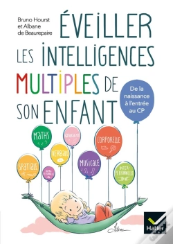 Capa do artigo Eveiller Les Intelligences Multiples De Son Enfant