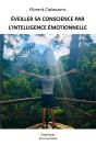 Éveiller Sa Conscience Par L'Intelligence Émotionnelle - Preview