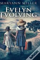 Evelyn Evolving