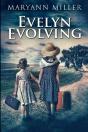 Evelyn Evolving - Preview