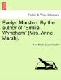 Evelyn Marston. By The Author Of  Emilia - Preview