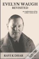 Evelyn Waugh Revisited
