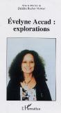Evelyne Accad, Explorations - Preview