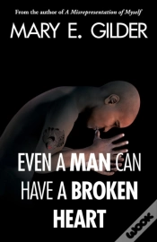 Capa do artigo Even A Man Can Have A Broken Heart