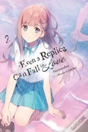 Capa do artigo Even A Replica Can Fall In Love, Vol. 2