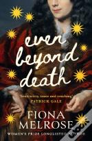 Even Beyond Death