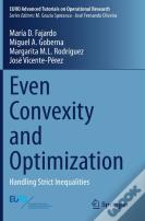 Even Convexity And Optimization