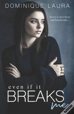Capa do artigo Even If It Breaks Me
