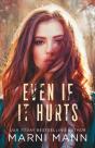 Even If It Hurts - Preview