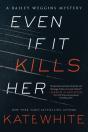Even If It Kills Her - Preview