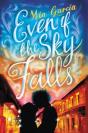 Even If The Sky Falls - Preview