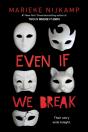 Even If We Break - Preview
