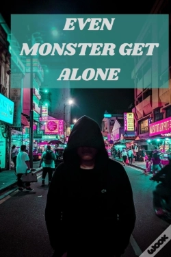 Capa do artigo Even Monster Get Alone
