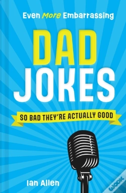 Capa do artigo Even More Embarrassing Dad Jokes