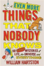 Even More Things That Nobody Knows - Preview