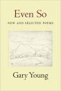 Even So: New And Selected Poems - Preview
