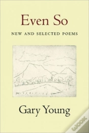 Capa do artigo Even So: New And Selected Poems