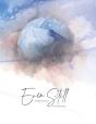 Even Still, Evolve Still - Preview