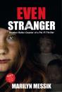 Even Stranger - Preview