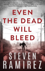 Even The Dead Will Bleed - Preview