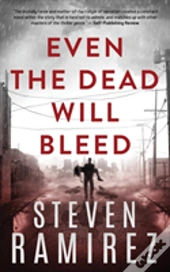 Even The Dead Will Bleed