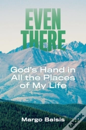 Even There