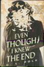 Even Though I Knew The End - Preview