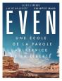 Even, Une École De La Parole Au Service De La Liberté - Preview