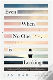 Capa do artigo Even When No One Is Looking