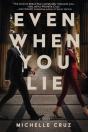 Even When You Lie - Preview