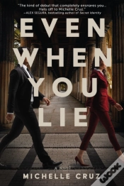 Capa do artigo Even When You Lie