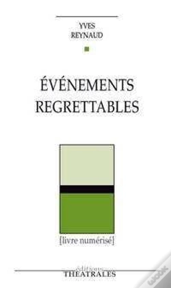 Capa do artigo Evenements Regrettables - Dialogues Recits Et Chansons