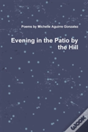 Capa do artigo Evening In The Patio By The Hill