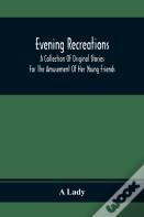 Evening Recreations