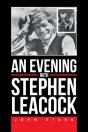Evening With Stephen Leacock - Preview