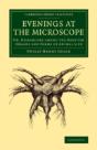 Evenings At The Microscope - Preview