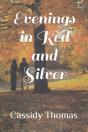 Evenings In Red And Silver - Preview