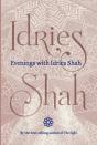 Evenings With Idries Shah