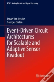 Capa do artigo Event-Driven Circuit Architectures For Scalable And Adaptive Sensor Readout