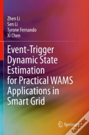 Capa do artigo Event-Trigger Dynamic State Estimation For Practical Wams Applications In Smart Grid