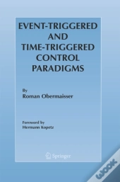 Event-Triggered And Time-Triggered Control Paradigms