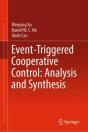 Event-Triggered Cooperative Control: Analysis And Synthesis - Preview