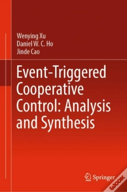Capa do artigo Event-Triggered Cooperative Control: Analysis And Synthesis
