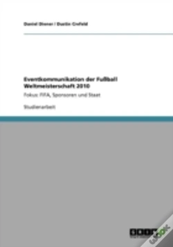 Capa do artigo Eventkommunikation Der Fuayball Weltmeisterschaft 2010