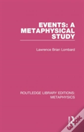 Events: A Metaphysical Study